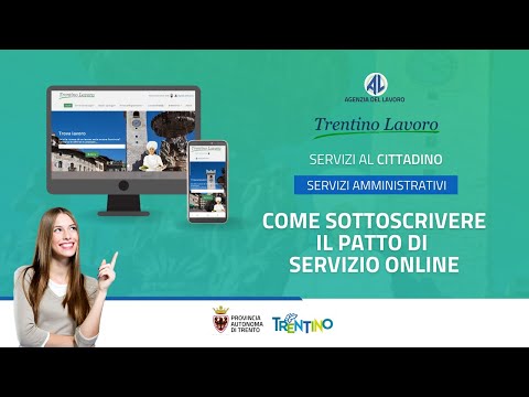 TRENTINO LAVORO - Come sottoscrivere il Patto di servizio online