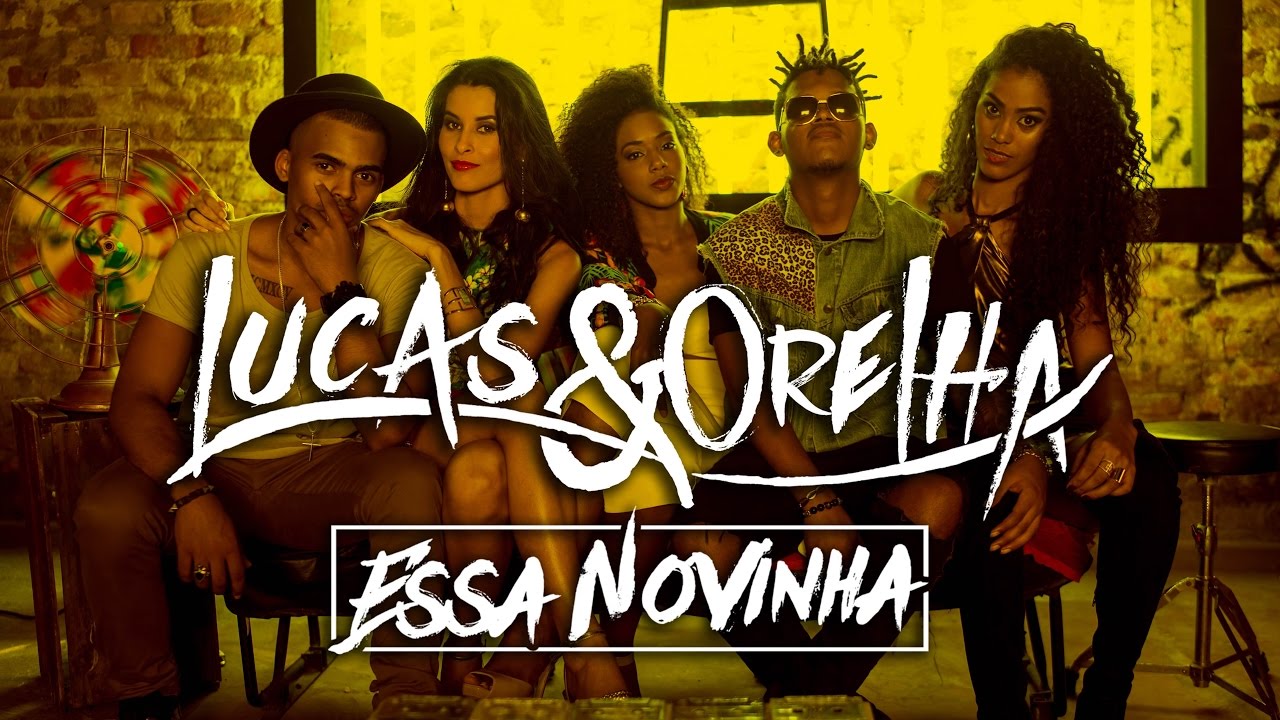 Lucas e Orelha :: Essa Novinha (Clipe Oficial)