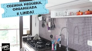 ESPECIAL: COMO ORGANIZAR UMA COZINHA PEQUENA