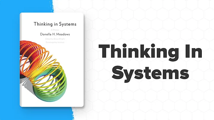 My Top 5 Takeaways from the Book Thinking In Syste...