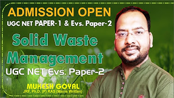 UGC/NTA NETII Solid Waste Management II Environmental SciencesII PAPER-2