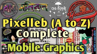 Pixelleb (A To Z) Tutorial Bangla | How To Do Complete Graphic Design On Mobile | ST Online Help screenshot 5