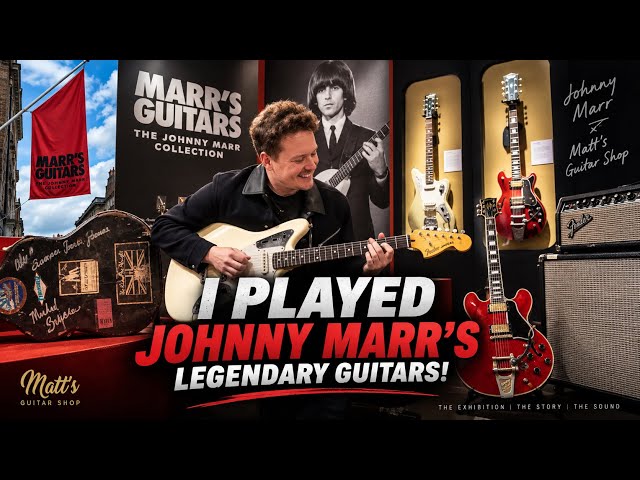 I PLAYED JOHNNY MARR'S LEGENDARY GUITARS! Coming at Matt's Guitar