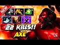 22 Kills AXE DOTA 2 Gameplay | Dota 2 AXE Gameplay | AXE Carry Build Pro Gameplay Dota 2 Guide 7.39