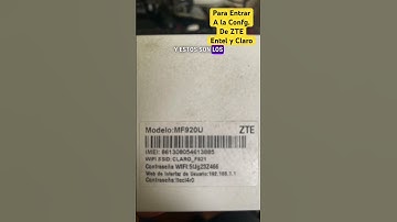 Cómo configurar tu modem ZTE de Intel y Claro