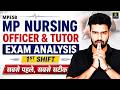 MP Nursing Officer Exam Analysis | LIVE Paper Solution 1st Shift | MP Staff Nurse Tutor | Roshan Sir
