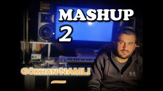 Gökhan Namlı   -   MASHUP   2   (officialvideo)