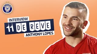 Anthony Lopes (OL) : Mon onze de rêve