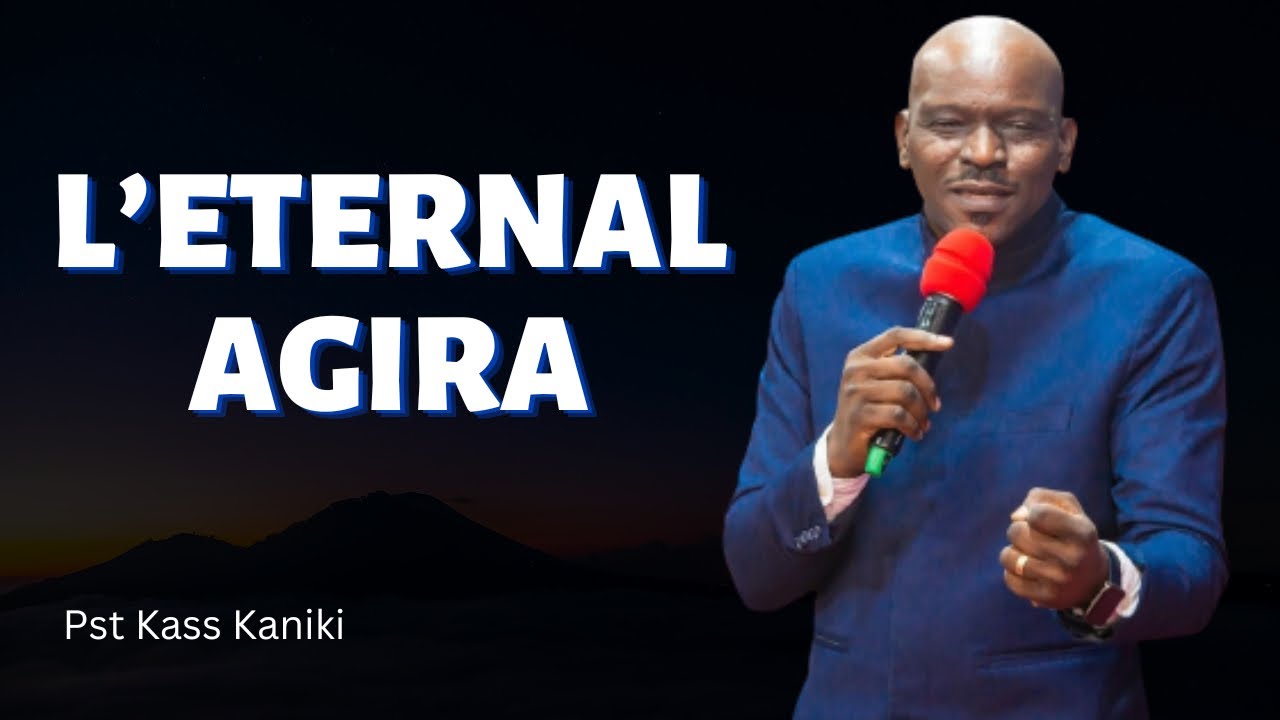 L'ETERNEL AGIRA.    Pst Kass Kaniki