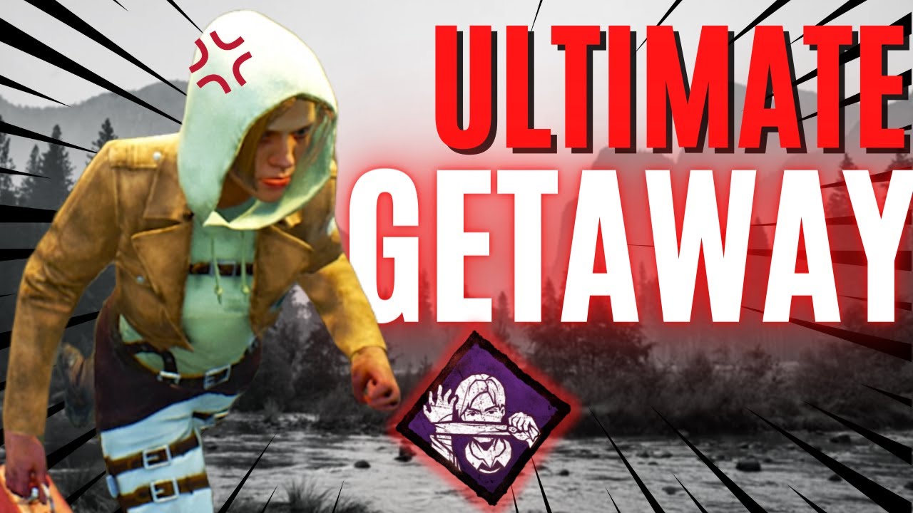 Ultimate Getaway Build - Dead By Daylight (Survivor Build)