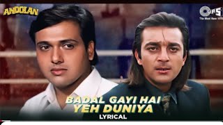Badal Gayi Hai Yeh Duniya | Sanjay Dutt | Govinda | Udit Narayan | Roop Kumar Rathod | Hindi song