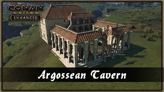 How To Build A Argossean Tavern Speed Build - Conan Exiles Enhanced