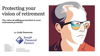 Protecting Your Vision of Retirement