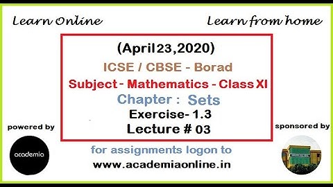Sets | Operations on Sets | ISC Class 11 Maths Chapter 1 | Exercise-1.3