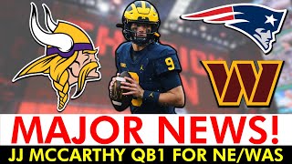 🚨MAJOR UPDATE: JJ McCarthy QB1 On Patriots \& Commanders Draft Boards, Drake Maye Falling To Vikings?