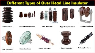 Types of insulators | Pin Insulator| Shackle Insulator | Stay Insulator| Disc Insulator