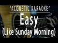 Easy  commodores acoustic karaoke