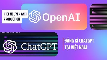 Hướng dẫn cách đăng kí ChatGPT đơn giản tại Việt Nam