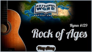 Rock of Ages | Hymn | Guitar Chords | Play Along