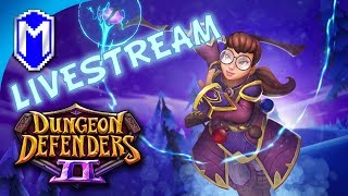 Adept Gameplay - Let's Play Dungeon Defenders 2 Livestream Gameplay