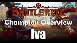 Battlerite Champion Overview - Iva: The Scavenging Inventor Gameplay | AldysTV