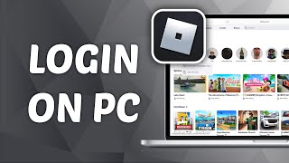 How to Login Roblox Account on PC