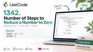 LeetCode 1342 | Number of Steps to Reduce a Number to Zero | Java | Optimal