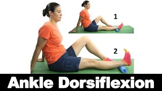 Ankle Dorsiflexion - Ask Doctor Jo