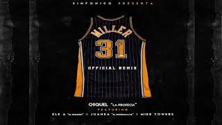 Miller 31 Remix [Oficial]