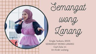 SEMANGAT WONG LANANG | Sity aliyah ( lirik lagu )