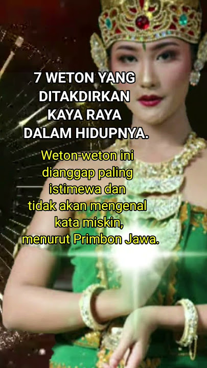 7 Weton yang ditakdirkan kaya raya #shorts #weton #primbonjawa #kitabprimbonjawa