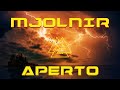 Mjolnir Aperto Edizione Limitata