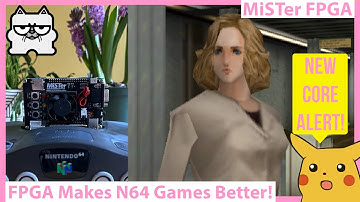 MiSTer FPGA Makes N64 Games Better!