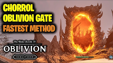How to Close Chorrol Oblivion Gate (Fastest Method) | Elder Scrolls 4 Oblivion Remastered