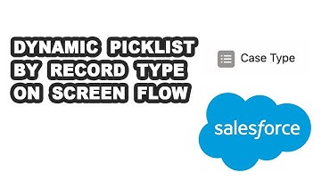 Salesforce Flow - Show Picklist Values by Record Type in Screen Flow