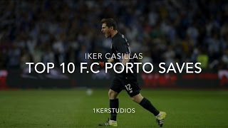 Iker Casillas - Top 10 Saves With F.C Porto - 2015/17