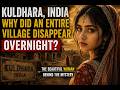 Kuldhara, India — Why Did An Entire Village Disappear Overnight #history #myth #india