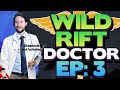 Wild Rift Doctor Episode 3: RESPECC THA POWER SPIKES (aka look at experience gain!!) | Wild Rift