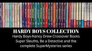 Hardy Boys Collection: Nancy Drew Crossovers and SuperMysteries complete collection