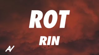 RIN - Rot (Lyrics)