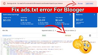 Fix ads.txt Error in Google Adsense || How To Fix This Error For Blooger || Boost Revenue By Fix it