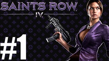 Saints Row 4 Walkthrough - Part 1 "Hail to the Chief!" 1080p Gameplay