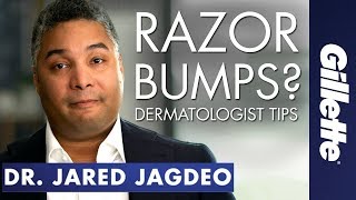 Have Razor Bumps & Ingrown Hairs? | Gillette SkinGuard Dermatologist Tips
