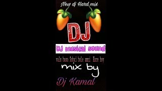Valo basa Sobai bole amni Kore hoy hard mix(dj Kamal)