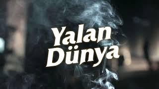 Yalan Dünya - [Mahsen]
