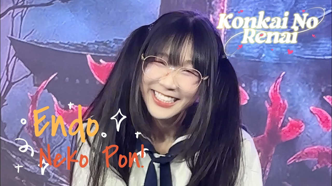 [FANCAM] ENDO NEKO PON! - Konkai No Renai [21.12.25 @KIMI DAKE NO AKUMA]