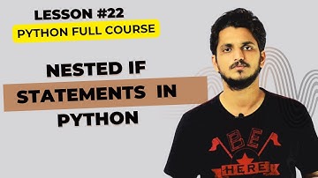 Nested if Statements in Python || Lesson 22 || Python for Beginners ||