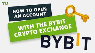 How to open an account with the Bybit crypto exchange — Crypto Exchanges Review