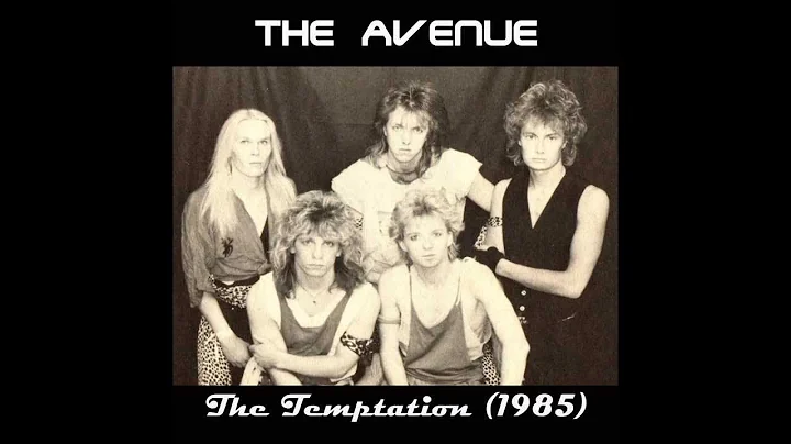 The Avenue - The Temptation 1985