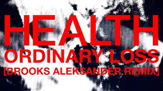 ORDINARY LOSS - HEALTH